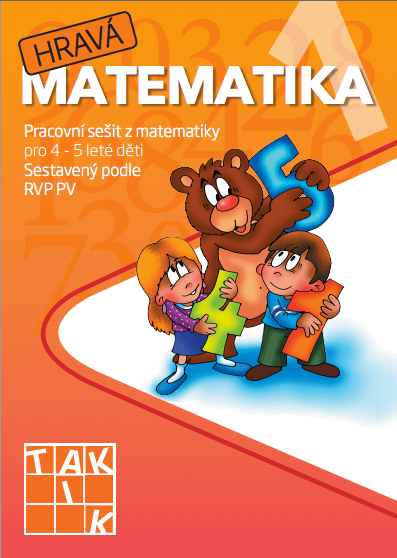 Hravá matematika 1 MŠ - pracovní sešit pro 4 - 5leté děti