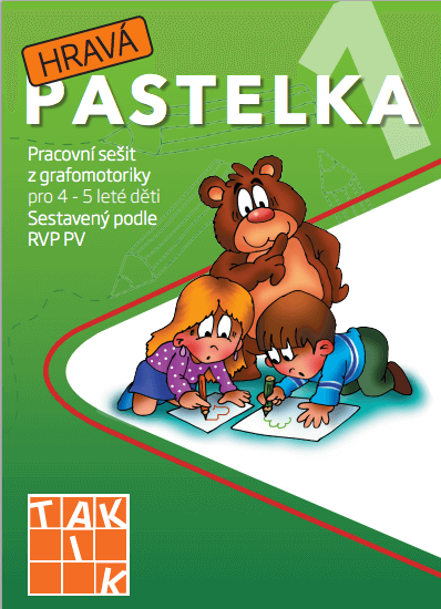 Hravá pastelka 1 MŠ - pracovní sešit pro 4 - 5leté děti