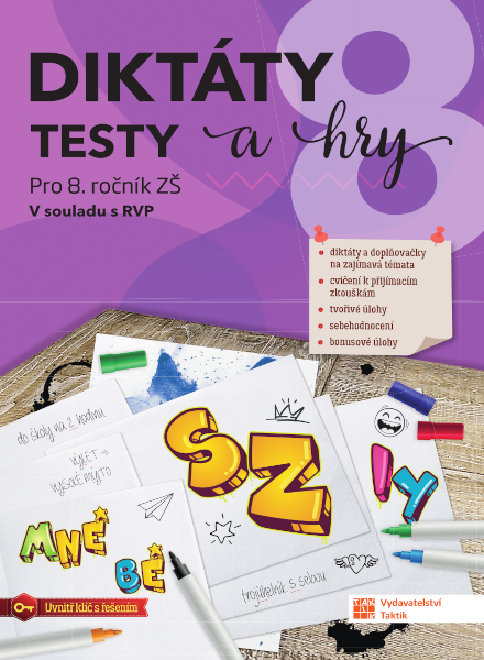 Diktáty, testy a hry pro 8. ročník