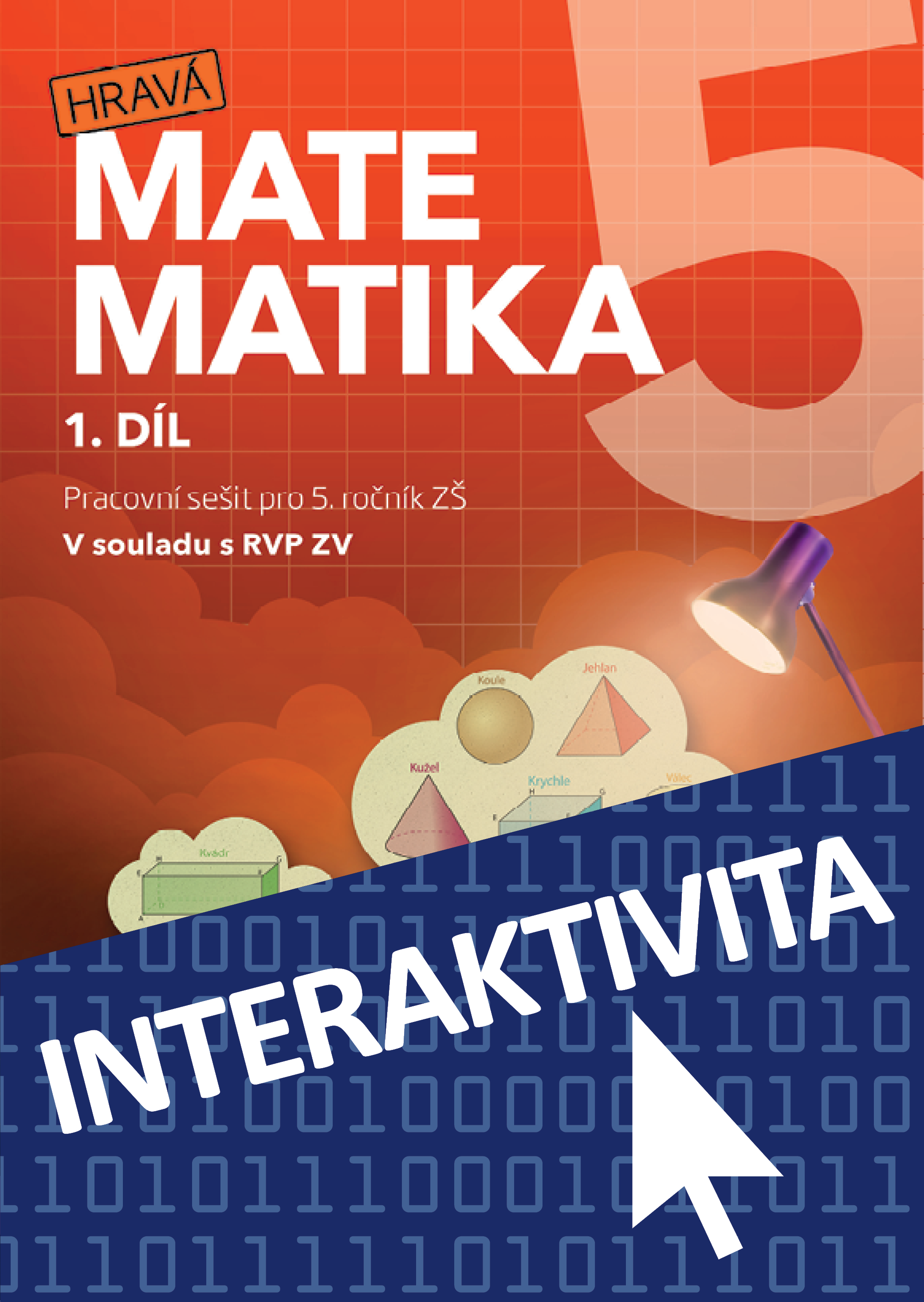 Interaktivní sešit Hravá matematika 5 - 1. díl (na 1 rok)