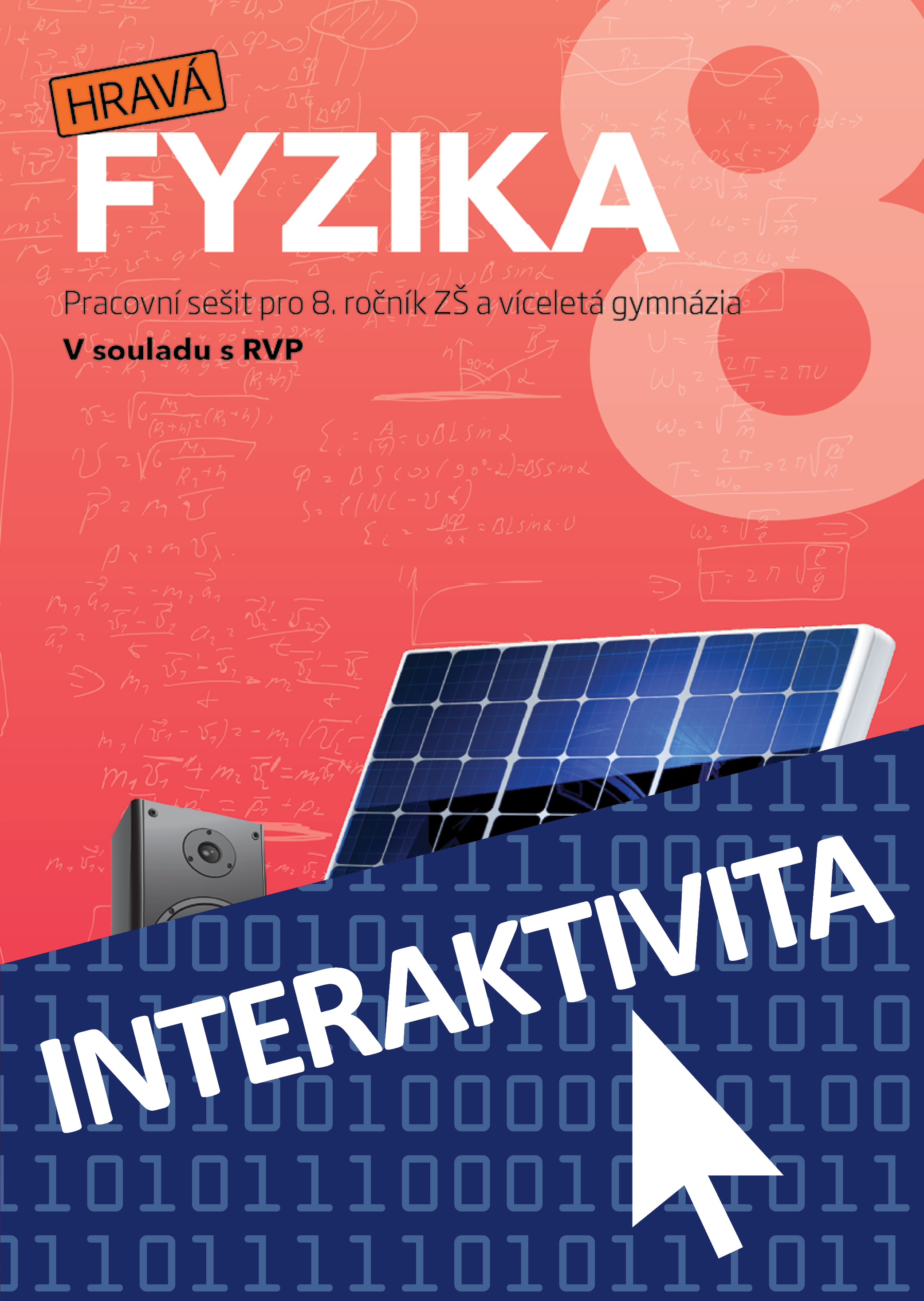 Interaktivní sešit Hravá fyzika 8 - nová řada (na 1 rok)