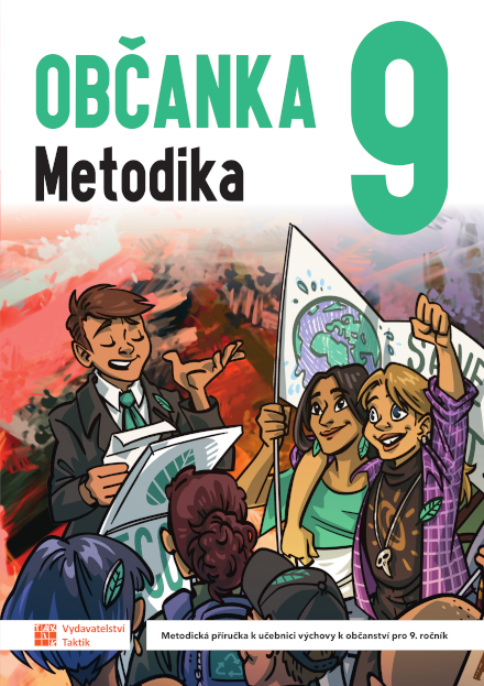 Občanka 9 – prospěšný politik – metodická příručka