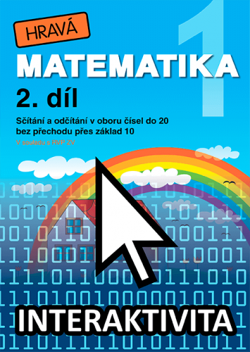 Interaktivní matematika 1 - 2. díl (na 1 rok) Interaktivní matematika 1 - 2. díl (na 1 rok)