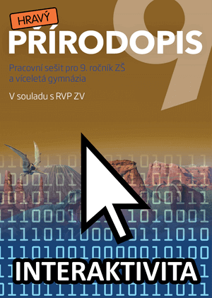 Interaktivní sešit Hravý přírodopis 9 (na 1 rok) Interaktivní sešit Hravý přírodopis 9 (na 1 rok)