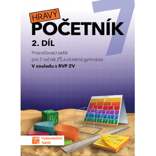Hravý početník 7 - pracovní sešit - 2. díl Hravý početník 7 - pracovní sešit - 2. díl