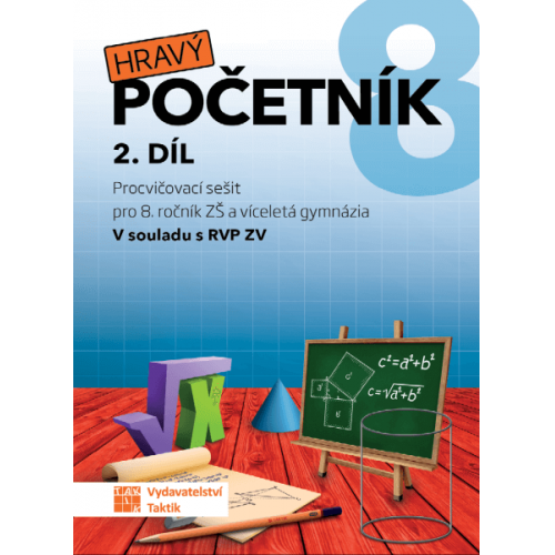 Hravý početník 8 - pracovní sešit - 2. díl Hravý početník 8 - pracovní sešit - 2. díl