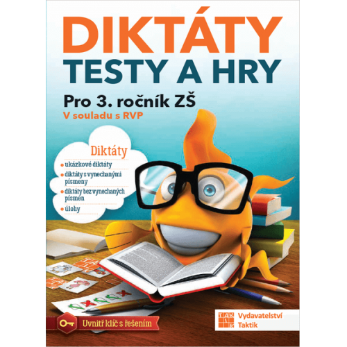 Diktáty, testy a hry pro 3. ročník