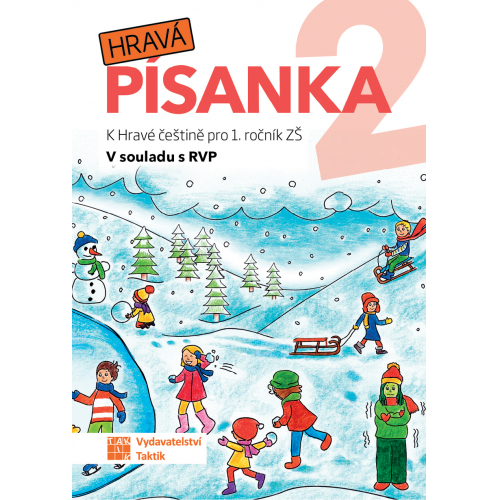 Hravá písanka pro 1. ročník - 2. díl Hravá písanka pro 1. ročník - 2. díl