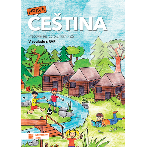 Hravá čeština 2 - pracovní sešit Hravá čeština 2 - pracovní sešit