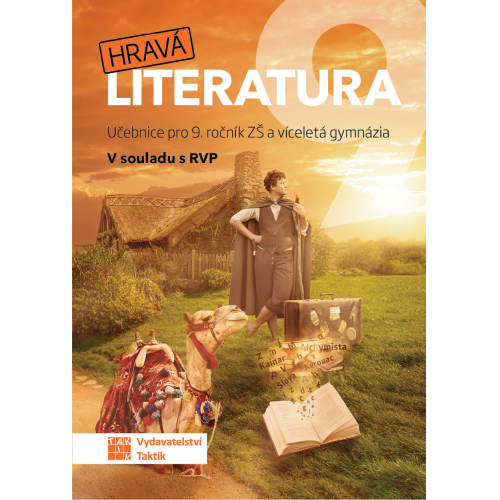 Hravá literatura 9 - učebnice Hravá literatura 9 - učebnice
