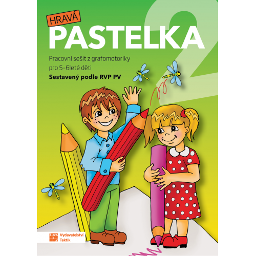 Hravá pastelka 2 MŠ - pracovní sešit pro 5 - 6leté děti Hravá pastelka 2 MŠ - pracovní sešit pro 5 - 6leté děti
