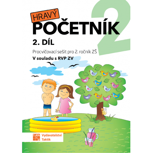 Hravý početník 2 - pracovní sešit - 2. díl Hravý početník 2 - pracovní sešit - 2. díl