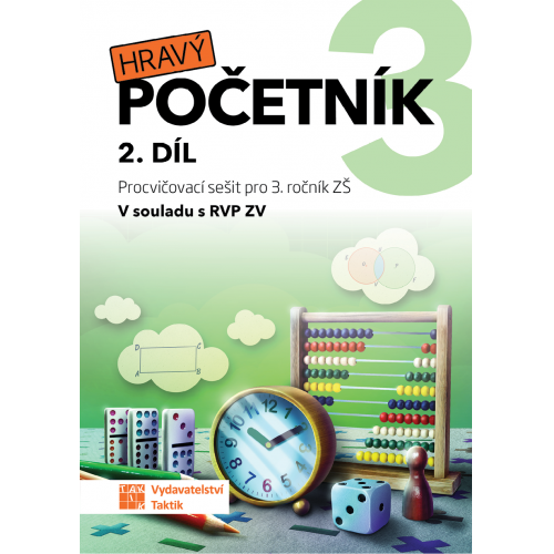 Hravý početník 3 - pracovní sešit - 2. díl Hravý početník 3 - pracovní sešit - 2. díl