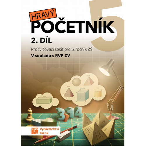 Hravý početník 5 - pracovní sešit - 2. díl Hravý početník 5 - pracovní sešit - 2. díl
