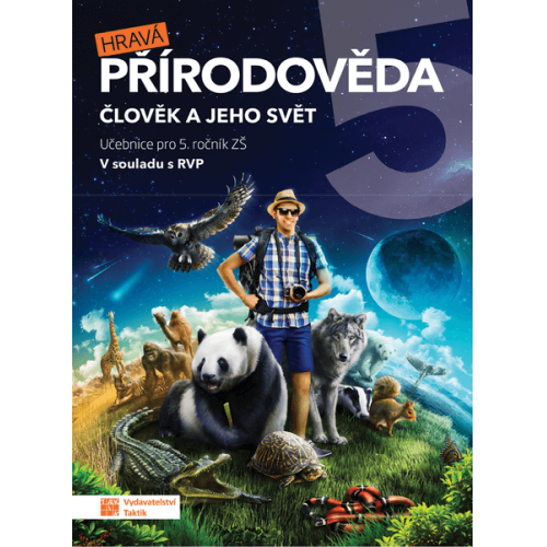 Hravá přírodověda 5 - učebnice Hravá přírodověda 5 - učebnice