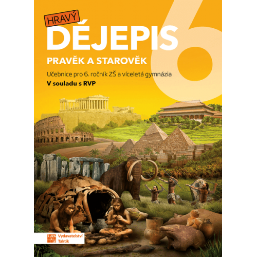 Hravý dějepis 6 - učebnice Hravý dějepis 6 - učebnice