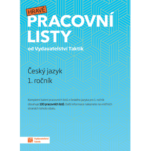 Pracovní listy pro 1. ročník Pracovní listy pro 1. ročník