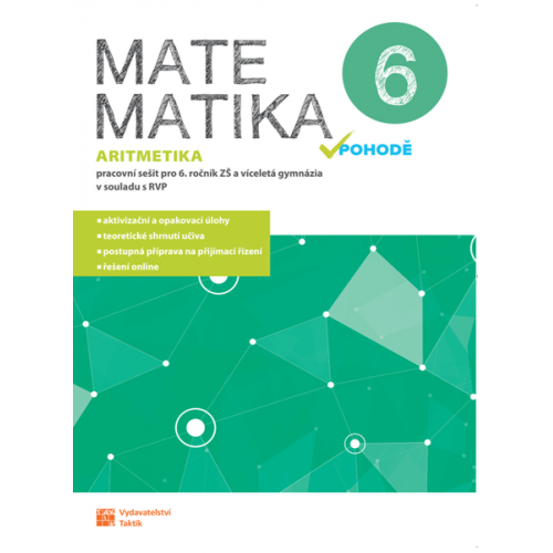 Matematika v pohodě 6 - aritmetika - pracovní sešit