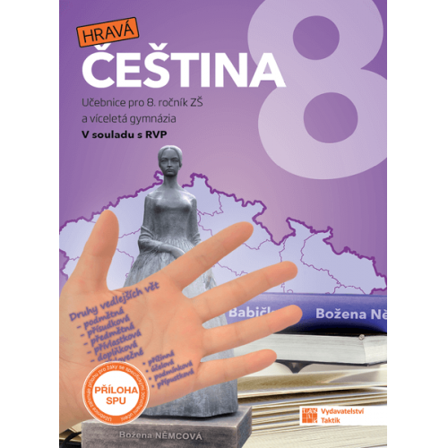 Hravá čeština 8 - učebnice Hravá čeština 8 - učebnice