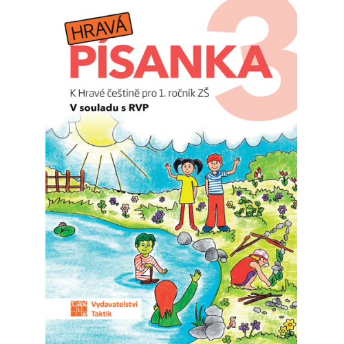 Hravá písanka pro 1. ročník - 3. díl Hravá písanka pro 1. ročník - 3. díl