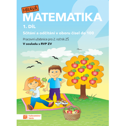 Hravá matematika 2 - přepracované vydání - pracovní učebnice - 1. díl