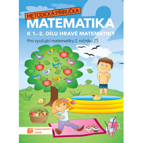 Hravá matematika 2 - metodická příručka Hravá matematika 2 - metodická příručka