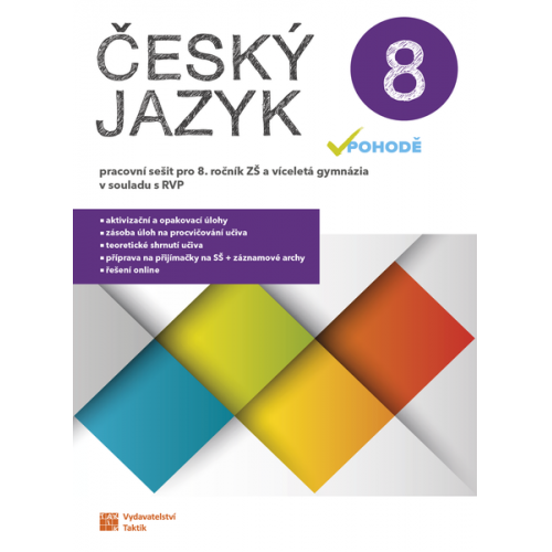 Český jazyk v pohodě 8 - pracovní sešit