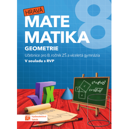 Hravá matematika 8 - učebnice 2. díl (geometrie)