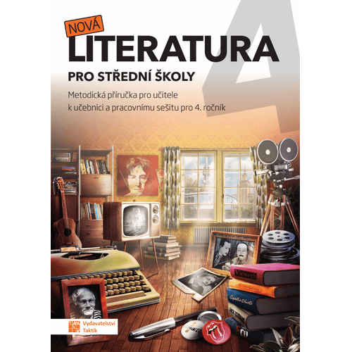Nová literatura 4 - metodická příručka Nová literatura 4 - metodická příručka