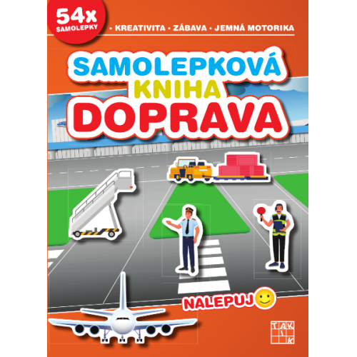 Nalepuj: Samolepková kniha - DOPRAVA