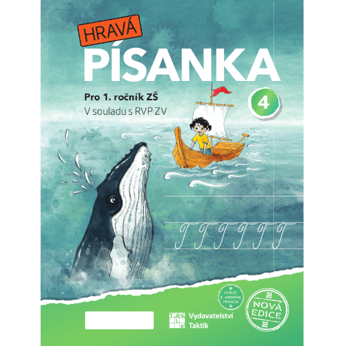 Hravá písanka pro 1.ročník - 4.díl - nová edice - Verze s menším písmem