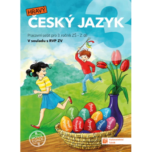 Český jazyk 3 - pracovní sešit - 2. díl - nová edice Český jazyk 3 - pracovní sešit - 2. díl - nová edice