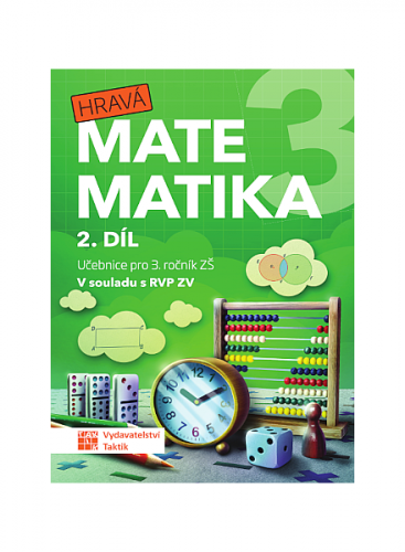 Hravá matematika 3 - přepracované vydání - učebnice - 2. díl