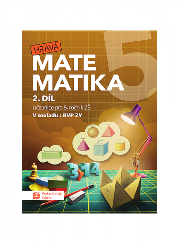Hravá matematika 5 - učebnice - 2. díl Hravá matematika 5 - učebnice - 2. díl