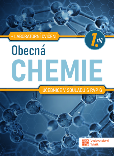 Obecná chemie pro SŠ - učebnice - 1. díl