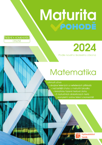 Balíček Maturita v pohodě - Český jazyk a literatura + Matematika + Anglický jazyk 2024