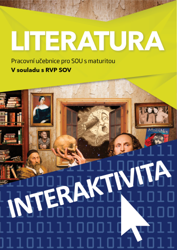 Interaktivní pracovní učebnice LITERATURA pro SOU s maturitou (1 rok)