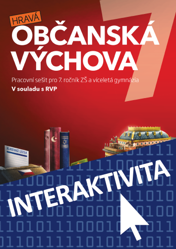 Interaktivní sešit Hravá občanská výchova 7