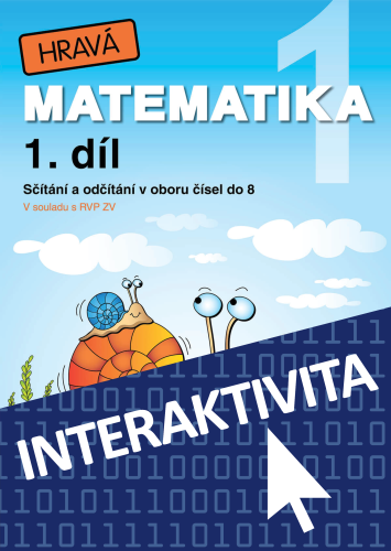 Interaktivní sešit Hravá matematika 1 - 1. díl (na 1 rok)