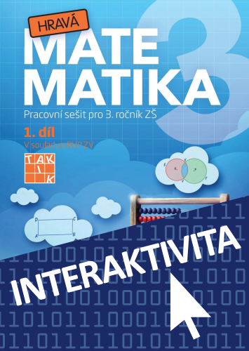 Interaktivní sešit Hravá matematika 3 - 1. díl (na 1 rok)