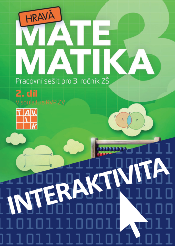 Interaktivní sešit Hravá matematika 3 - 2. díl (na 1 rok) Interaktivní sešit Hravá matematika 3 - 2. díl (na 1 rok)