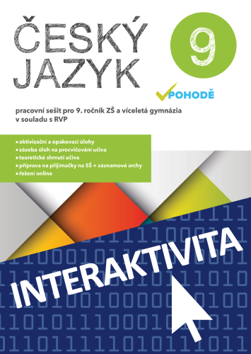 Interaktivní sešit Český jazyk v pohodě 9 (na 1 rok)
