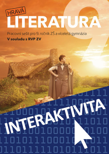 Interaktivní sešit Hravá literatura 9 (na 1 rok)