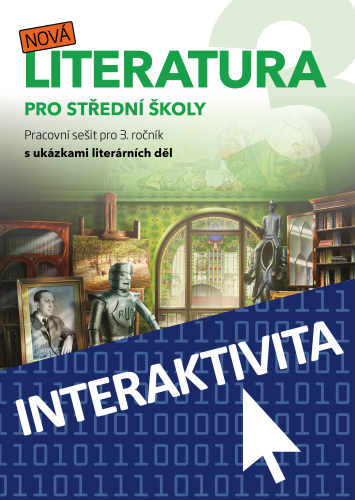 Interaktivní sešit Nová literatura 3 (1 rok)