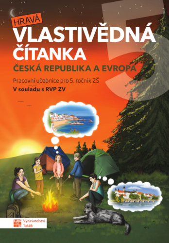 Hravá vlastivědná čítanka 5 - Česká republika a Evropa