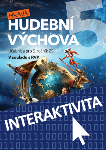 Interaktivní učebnice Hravá hudební výchova 5 (na 1 rok) Interaktivní učebnice Hravá hudební výchova 5 (na 1 rok)